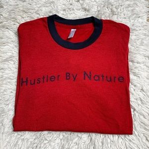 American Apperal “Hustler by Nature” tshirt